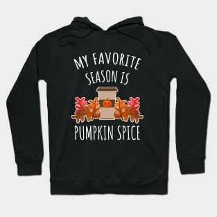 Pumpkin Spice Season Hoodie